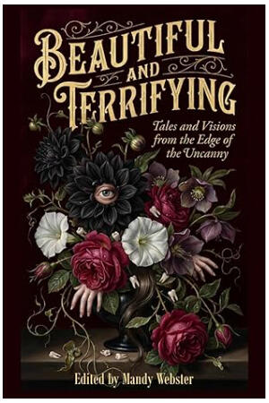 Beautiful And Terrifying